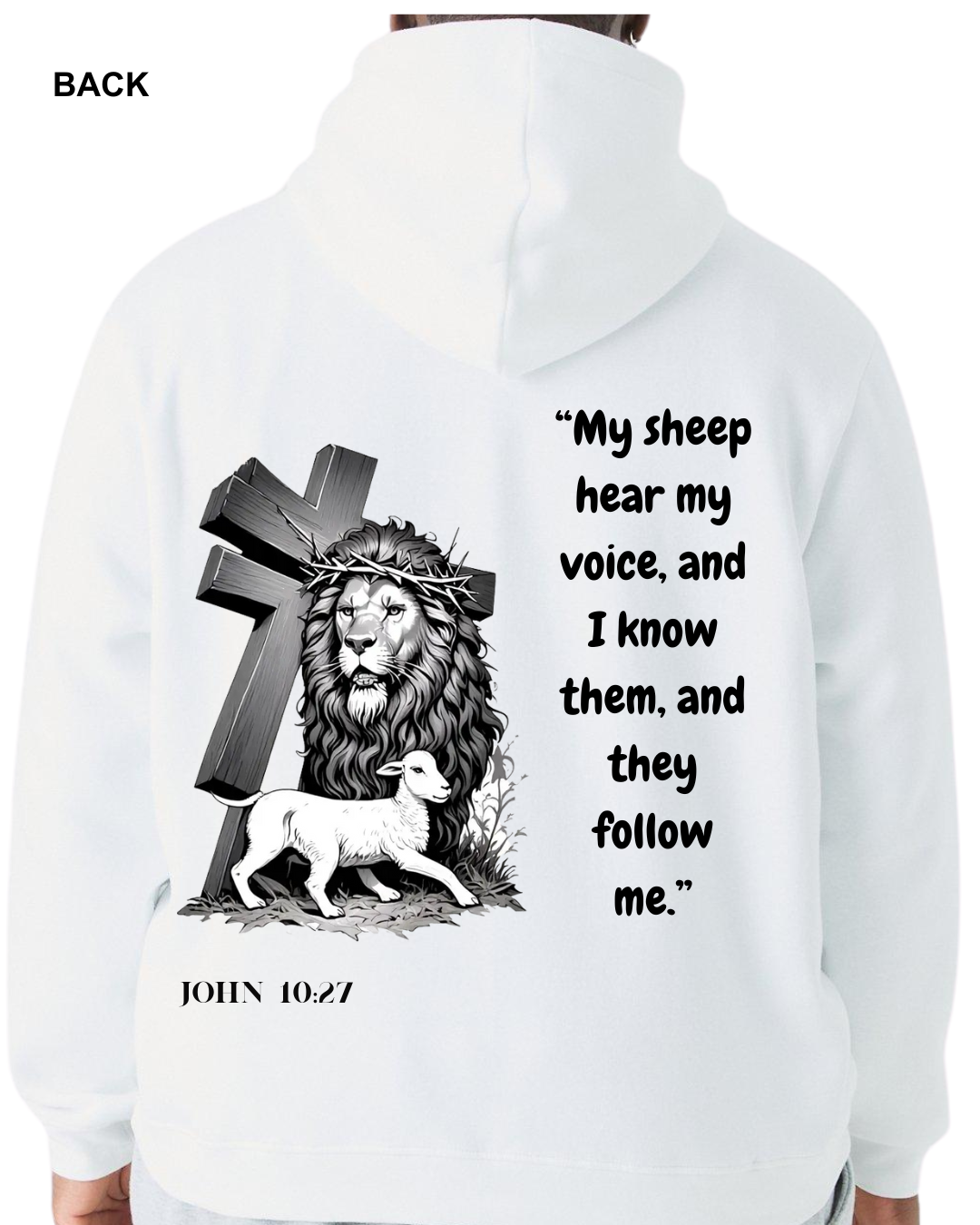 John 10:27 Hoodie